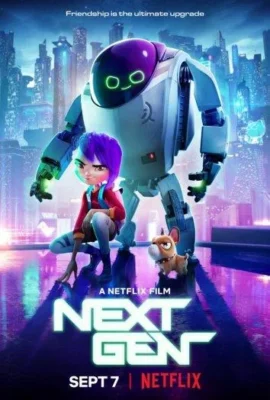 Смотреть Следующее поколение (2018) онлайн в хорошем качестве 720-1080 HD, бесплатно на русском языке